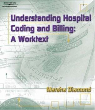 Spiral-bound Understanding Hospital Coding and Billing: A Worktext [With CDROM] Book