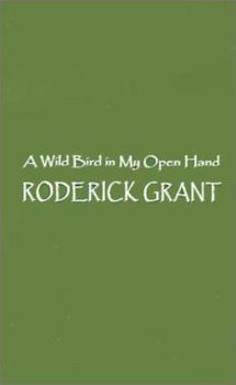 Paperback Wild Bird in My Open Hand Book