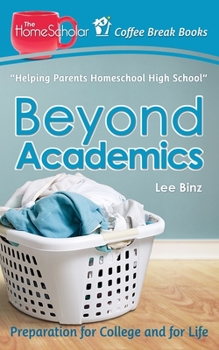Beyond Academics: Preparation for College and for Life - Book  of the Coffee Break