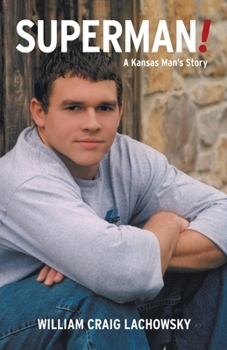 Paperback Superman!: A Kansas Man's Story Book