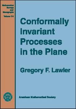 Hardcover Conformally Invariant Processes in the Plane Book