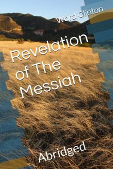 Paperback Revelation of The Messiah: Abridged Book