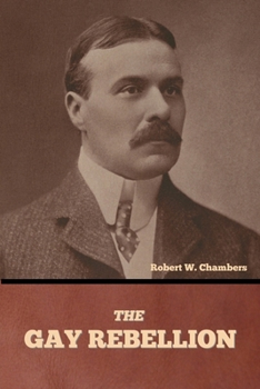 Paperback The Gay Rebellion Book
