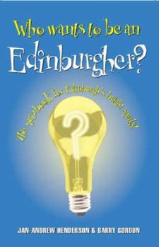 Paperback Who Wants to Be an Edinburgher? Book