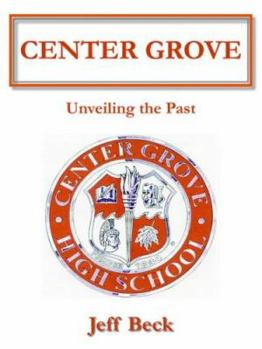 Paperback Center Grove: Unveiling the Past Book