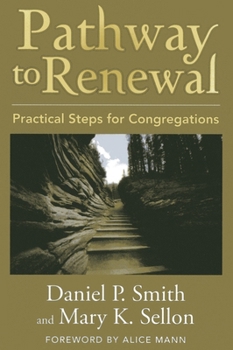 Paperback Pathway to Renewal: Practical Steps for Congregations Book