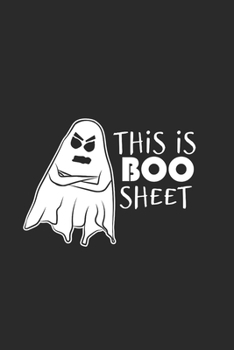 Paperback This Is Boo Sheet: Blank Lined Notebook (6" x 9" - 120 pages) Halloween Themed Notebook for Gift / Daily Activity Journals / Diary Book