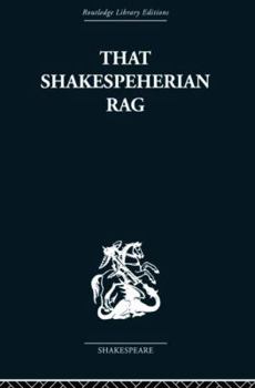 Paperback That Shakespeherian Rag: Essays on a critical process Book