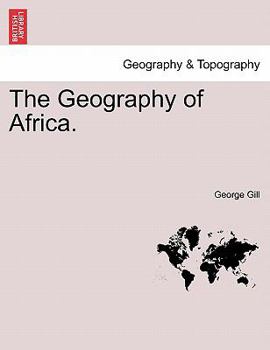 Paperback The Geography of Africa. Book