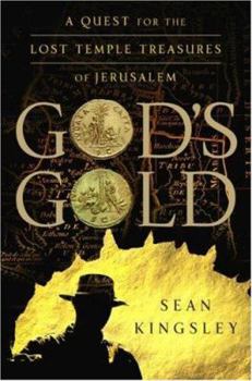Hardcover God's Gold: A Quest for the Lost Temple Treasures of Jerusalem Book
