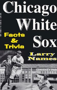 Paperback Chicago White Sox Facts and Trivia Book