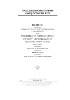 Paperback Federal farm program: unintended consequences of FAV rules Book