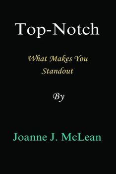 Paperback Top-Notch: What Makes You Standout Book