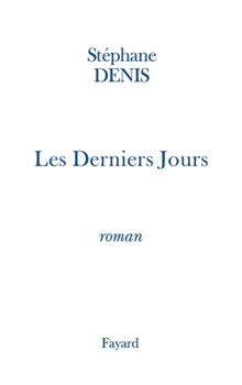 Paperback Les Derniers Jours [French] Book