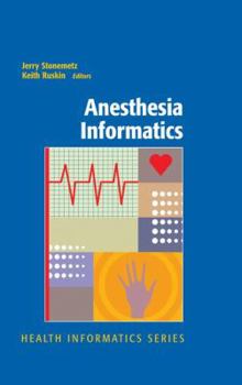 Anesthesia Informatics (Health Informatics)