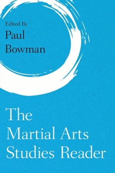 Paperback The Martial Arts Studies Reader Book
