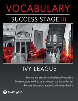 Paperback Ivy League Vocabulary Success Stage III Book