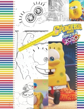 Paperback Spongebob movie Sponge on the run coloring book: This amazing coloring book contains 40 high-quality images from Spongebob movie Sponge on the run 8.5 Book