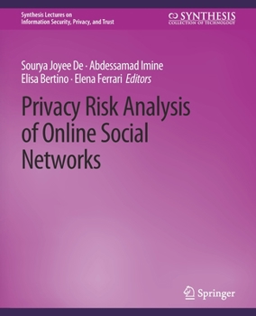 Paperback Privacy Risk Analysis of Online Social Networks Book