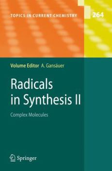 Paperback Radicals in Synthesis II: Complex Molecules Book