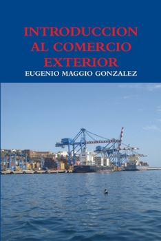 Paperback Introduccion Al Comercio Exterior [Spanish] Book
