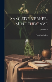Hardcover Samlede verker. Mindeudgave; Volume 2 [Norwegian] Book