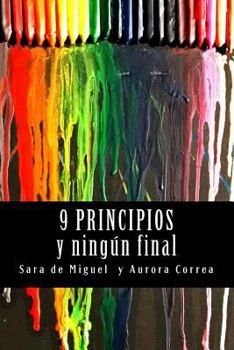 Paperback 9 Principios: y ningún final [Spanish] Book