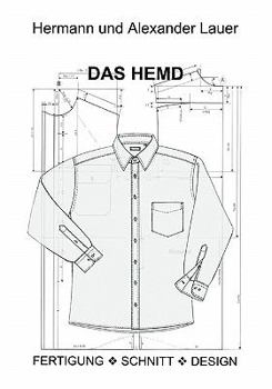 Paperback Das Hemd: Fertigung - Schnitt - Design [German] Book