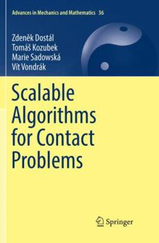 Paperback Scalable Algorithms for Contact Problems Book