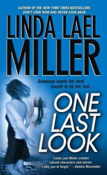 One Last Look - Book #3 of the Look Trilogy