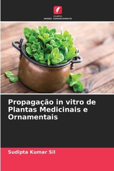 Paperback Propagação in vitro de Plantas Medicinais e Ornamentais [Portuguese] Book