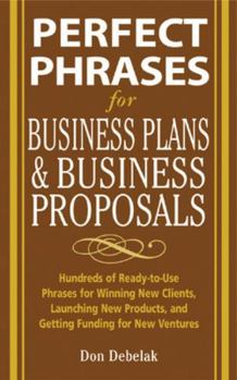 Paperback Perfect Phrases for Business Proposals and Business Plans Book
