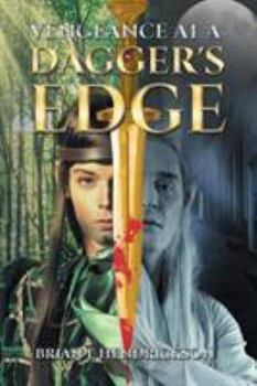 Paperback Vengeance at a Dagger's Edge Book
