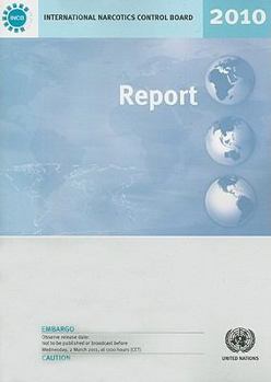 Report of the International Narcotics Control Board for 2010