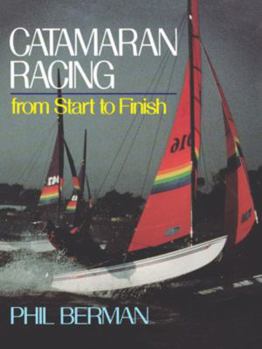 Paperback Catamaran Racing from Start to Finish Book