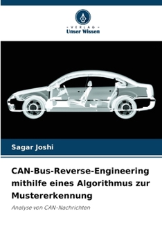 Paperback CAN-Bus-Reverse-Engineering mithilfe eines Algorithmus zur Mustererkennung [German] Book