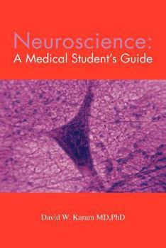 Paperback Neuroscience: A Medical Student's Guide Book