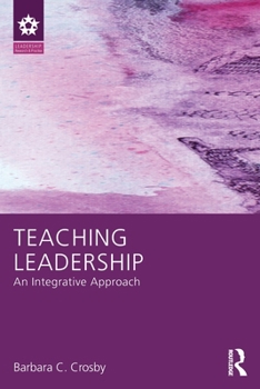 Paperback Teaching Leadership: An Integrative Approach Book