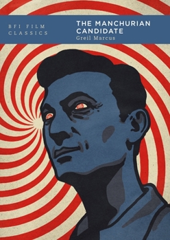 The Manchurian Candidate - Book  of the BFI Film Classics
