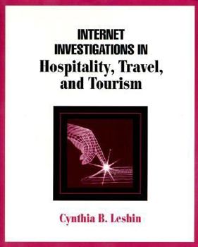 Paperback Internet Investigations in Hospitality, Travel, and Tourism Book