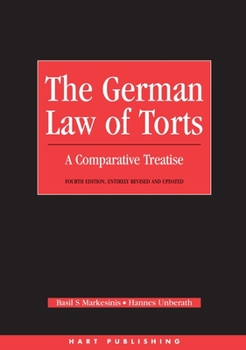 Paperback The German Law of Torts: A Comparative Treatise Book