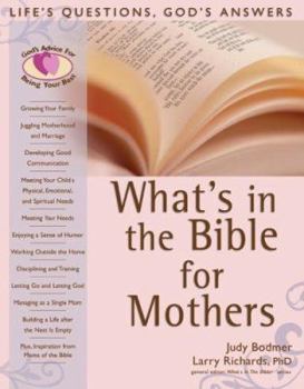 Paperback What's in the Bible for Mothers Book