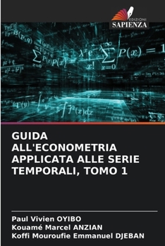 Paperback Guida All'econometria Applicata Alle Serie Temporali, Tomo 1 [Italian] Book