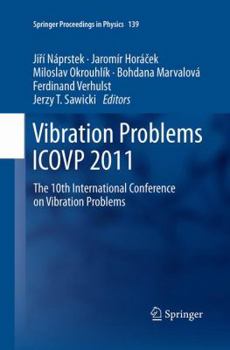 Paperback Vibration Problems Icovp 2011: The 10th International Conference on Vibration Problems Book