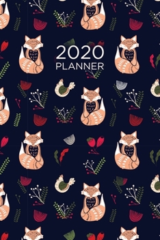 Paperback Fox Planner: 2020: Organizer and notebook: Fox pattern design Book