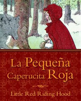 Paperback La Pequeña Caperucita Roja / Little Red Riding Hood [Spanish] Book