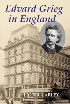 Hardcover Edvard Grieg in England Book