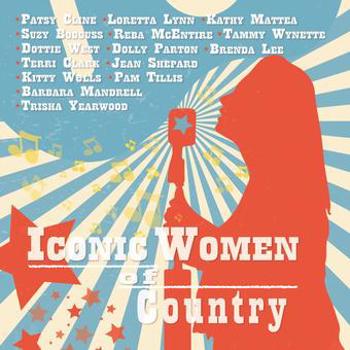 Iconic Women Of Country