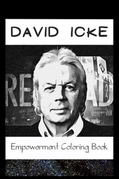 Paperback Empowerment Coloring Book: David Icke Fantasy Illustrations Book