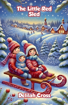 The Little Red Sled (Community and Society)